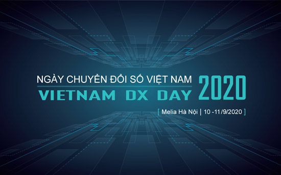 Đổi lịch tổ chức “Ngày Chuyển đổi số Việt Nam 2020” ( Vietnam DX Day)