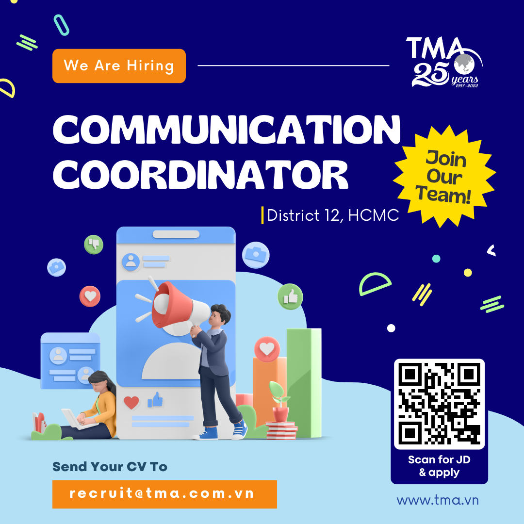 TMA is hiring Communication Coordinator