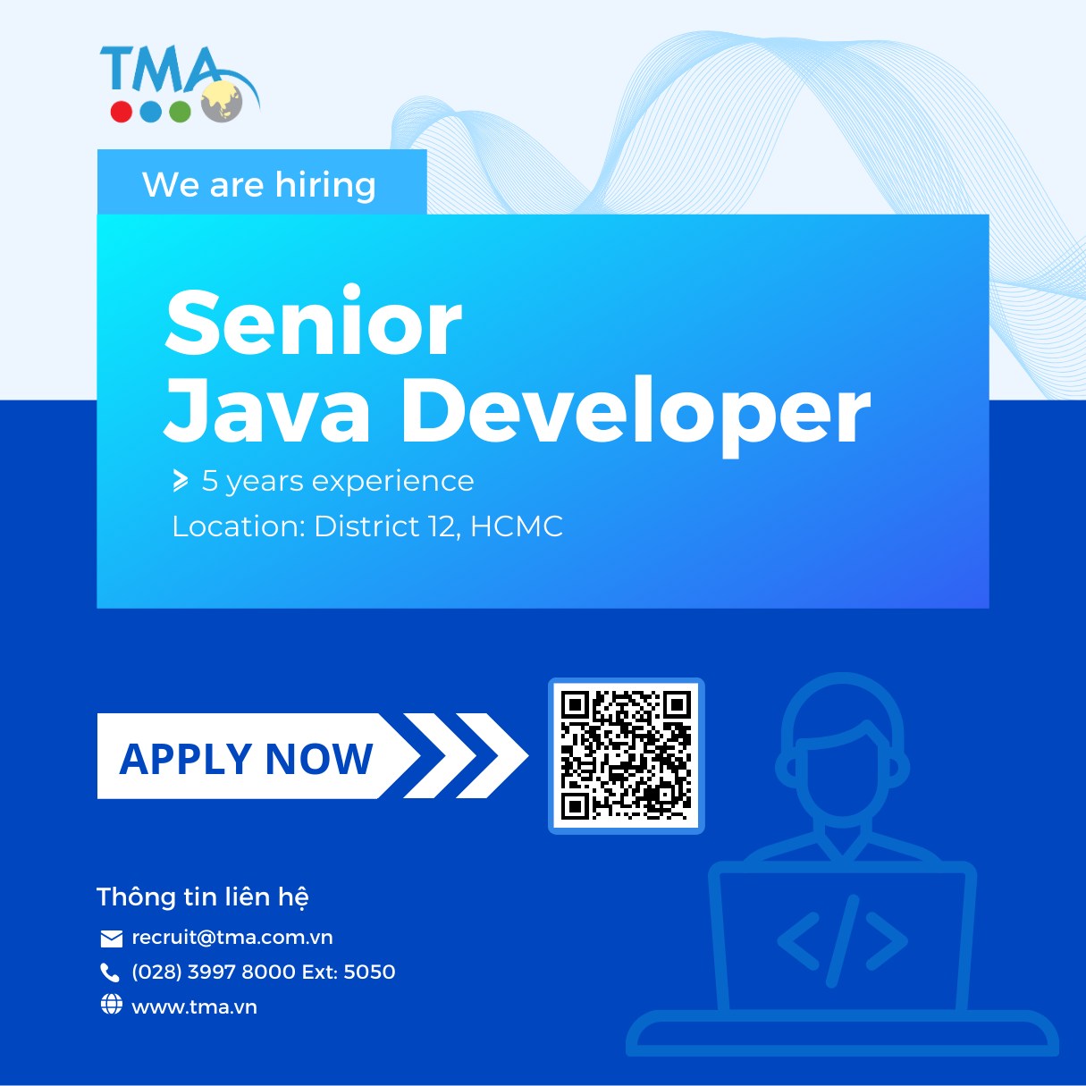 TMA is hiring Senior Java Developer