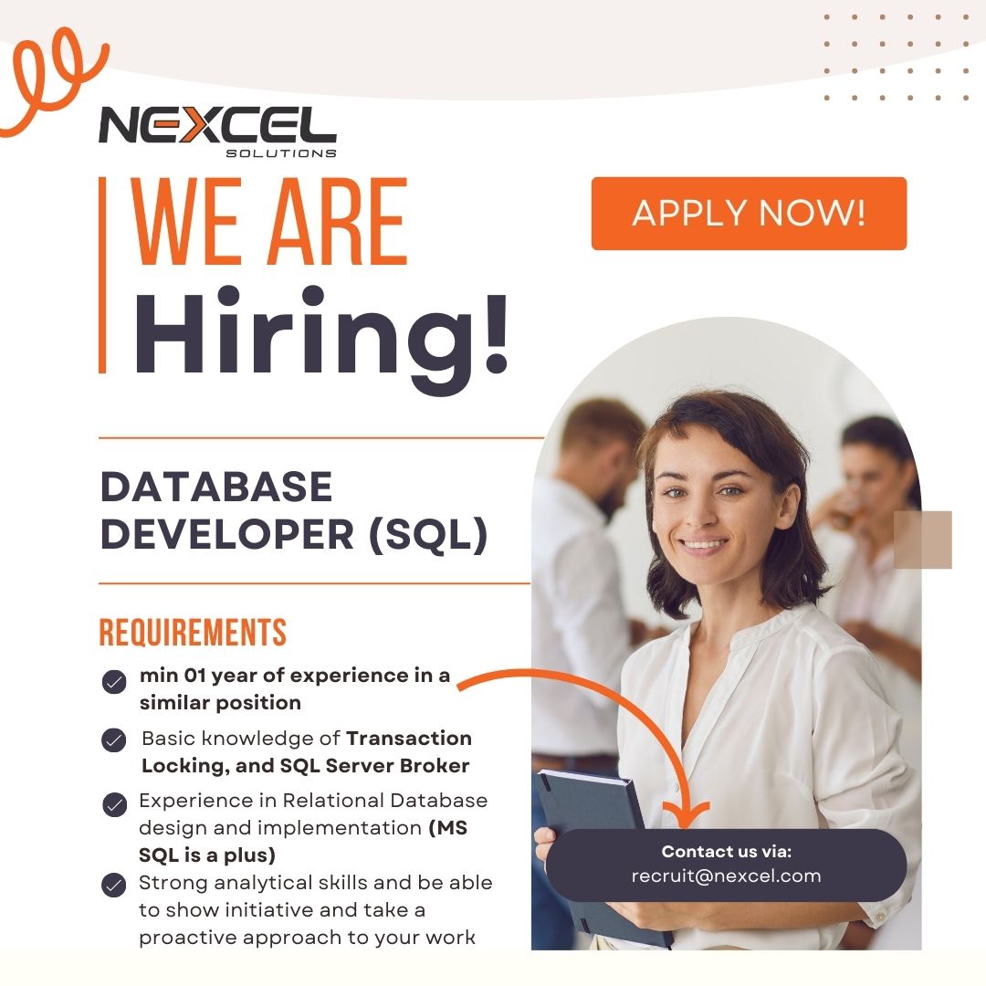 Nexcel Solutions is hiring Database Developer (SQL)