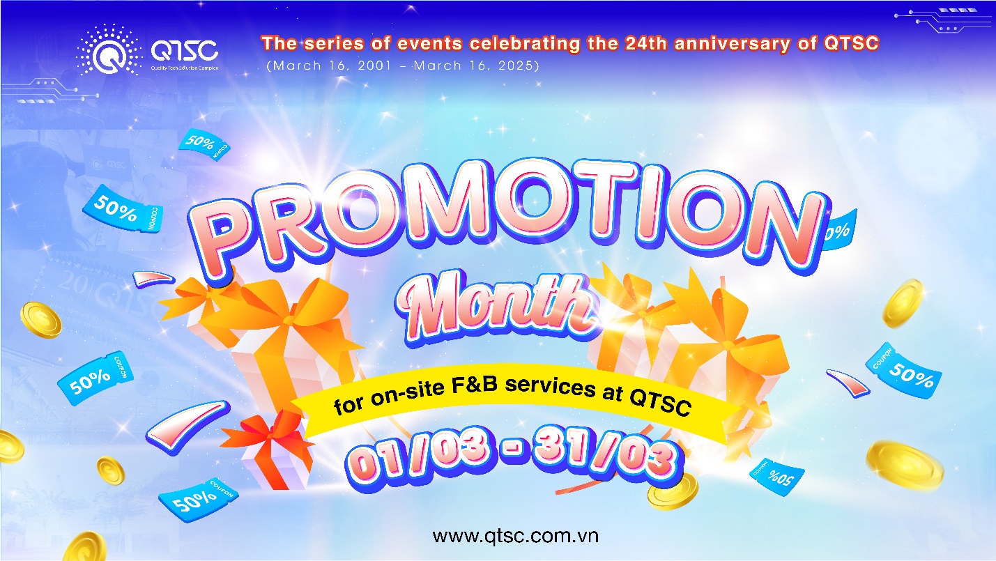 Promotion month for on-site F&B services at QTSC (01/03/2025 – 31/03/2025)